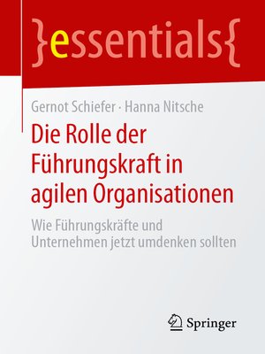 cover image of Die Rolle der Führungskraft in agilen Organisationen